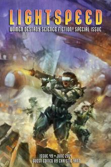 Lightspeed Magazine Issue 49 Lightspeed Magazine Issue 49