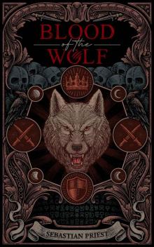 Blood of the Wolf (City of Chains Book 3)