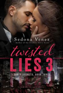 Twisted Lies 3 (Dirty Secrets)
