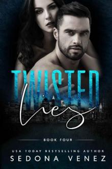 Twisted Lies 4 (Dirty Secrets)