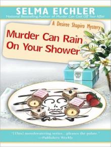 Murder Can Rain on Your Shower