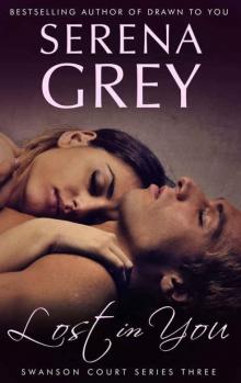 Lost In You (Swanson Court #3)