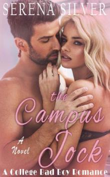 The Campus Jock: A College Bad Boy Romance