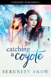 Catching a Coyote Catching a Coyote