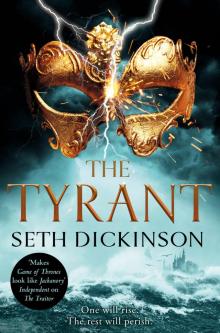 The Tyrant The Tyrant