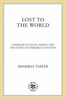 Lost to the World