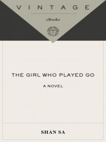 The Girl Who Played Go: A Novel
