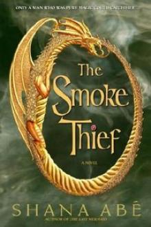 The Smoke Thief d-1 The Smoke Thief d-1
