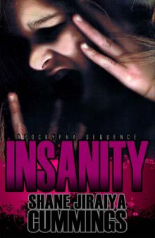Apocrypha Sequence: Insanity Apocrypha Sequence: Insanity