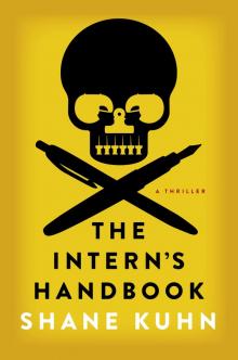 The Intern's Handbook The Intern's Handbook