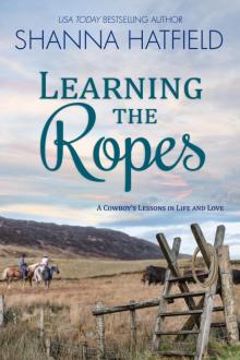Learning the Ropes Learning the Ropes