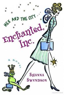 Enchanted, Inc. (Enchanted Inc #1) Enchanted, Inc. (Enchanted Inc #1)