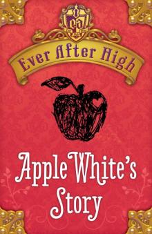 Apple White's Story Apple White's Story
