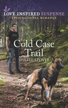 Cold Case Trail Cold Case Trail