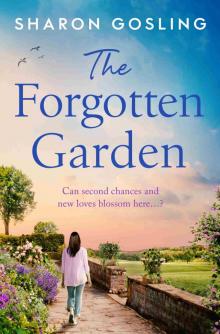 The Forgotten Garden: Warm, romantic, enchanting--the new novel from the author of the Lighthouse Bookshop