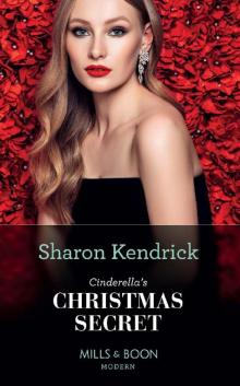 Cinderella's Christmas Secret (Mills & Boon Modern) Cinderella's Christmas Secret (Mills & Boon Modern)