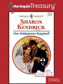 One Bridegroom Required! One Bridegroom Required!