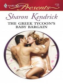 The Greek Tycoon's Baby Bargain The Greek Tycoon's Baby Bargain