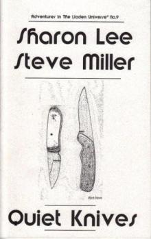 Quiet Knives Quiet Knives