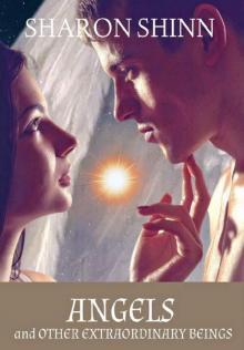 Angels and Other Extraordinary Beings Angels and Other Extraordinary Beings