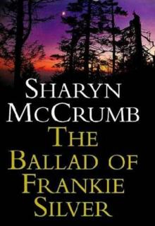 The Ballad of Frankie Silver