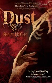 Dust (Hellsong: Infidels: Cris Book 3)