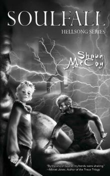 Soulfall (Hellsong: Infidels: Cris Book 2)