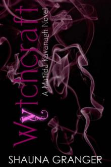 Wytchcraft: A Matilda Kavanagh Novel