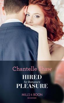 Hired for Romano's Pleasure