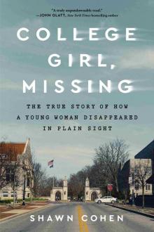 College Girl, Missing
