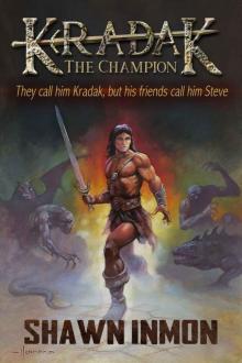 Kradak the Champion: Kradak (An Arkana Sword and Sorcery Adventure Book 1)