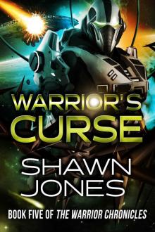 Warrior Chronicles 5: Warrior's Curse