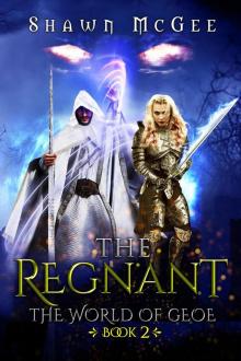 The Regnant (The World of Geoe, #2)