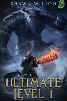 Ultimate Level 1: New Dreams
