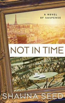 Not in Time