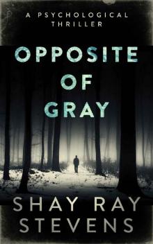 Opposite of Gray