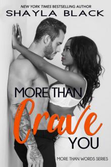 More Than Crave You More Than Crave You