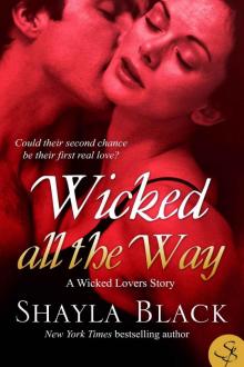 Wicked All The Way (Wicked Lovers) Wicked All The Way (Wicked Lovers)
