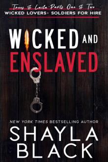 Wicked and Enslaved (Trees & Laila