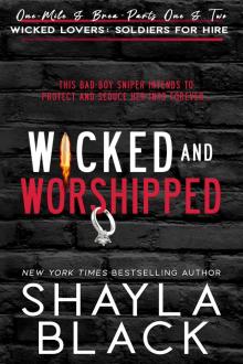 Wicked and Worshipped (One-Mile & Brea