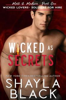 Wicked as Secrets (Matt & Madison, Part One)