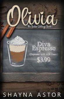 Olivia (The Baker Siblings Book 1)