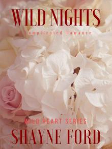 Wild Nights