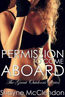 Permission to Come Aboard (The Great Outdoors Book 2)