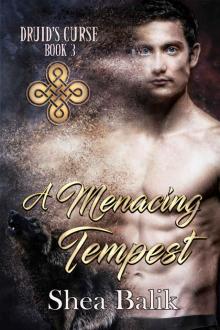 A Menacing Tempest (Druid's Curse Book 3)