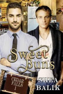 Sweet Buns (Cedar Falls Book 1) Sweet Buns (Cedar Falls Book 1)