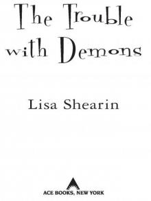 The Trouble with Demons