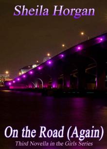 On the Road [again] (The Girls Series Book 3)