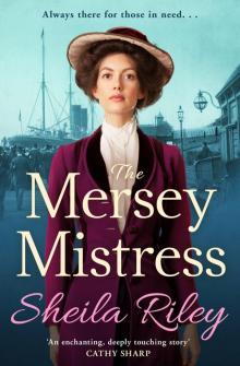 The Mersey Mistress The Mersey Mistress