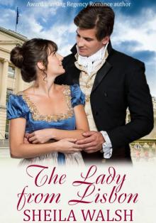The Lady from Lisbon: A heart-warming Regency Romance